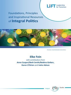 cover image of Foundations, Principles — an Inspirational Resources of Integral Politics